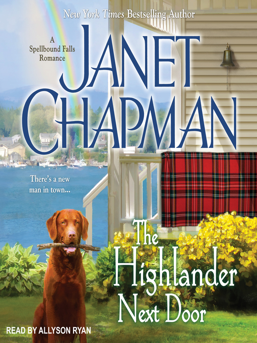 Title details for The Highlander Next Door by Janet Chapman - Available